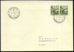 SCHWEIZ 1953 (5.5.) SSt: GENEVE/6e Assemblée Mondiale De La Santé 2x Klar Auf Inl.-Bf. (Pen.S 338) - - OMS