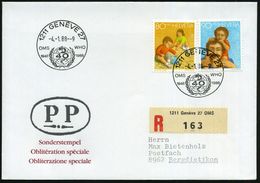 SCHWEIZ 1988 (4.1.) SSt: 1211 GENEVE 27/OMS WHO/1948 40 1988 (WHO-Logo) + Sonder-RZ: 1211 Genève 27  O M S, Inl.-R-Bf.   - WHO