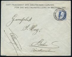 BELGIEN 1910 (17.5.) 1K-SSt.: BRUSSEL - TENTOONSTELLING/ BRUXELLES - EXPOSITION Klar Auf Seltenem Dienst-Bf.: DER PRÄSID - Altri & Non Classificati
