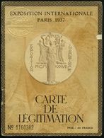 FRANKREICH 1937 Orig. Ausweis: EXPOS. INTERNAT PARIS 1937, CARTE DE LEGITIMATION Mit Blindprägung (Allegorie) + Inhalt:  - Otros & Sin Clasificación