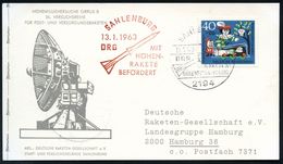 2194 SAHLENBURG/ DRG/ RAKETEN-/ HÖHENFLUGVERSUCH 1963 (13.1.) SSt = Rakete + Motivgl., Roter HdN. (zweistufige Rakete) S - Other & Unclassified