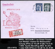 463 BOCHUM 1/ Sa/ Unser Fenster Zum Weltall/ Institut Für/ Weltraumforschung/ APOLLO 16-LM10 1972 (5.4.) MWSt = Radio-Te - Estados Unidos