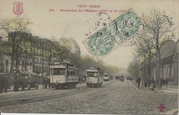 CPA 603 TOUT PARIS Edition FLEURY - Tramways Boulevard De L'Hôpital (XIIIème)) - Arrondissement: 13