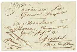 1813 126 HELMONT Sur Lettre Avec Texte Pour DEGCHEL. RARE. TTB. - 1792-1815: Veroverde Departementen