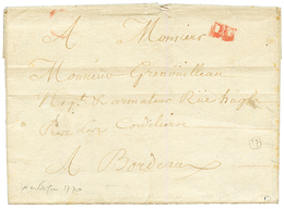 "PETITE POSTE De BORDEAUX" : 1770 Marque DU Rouge Sur Lettre Avec Texte Daté "MARTINIQUE" Pour BORDEAUX. TTB. - Autres & Non Classés