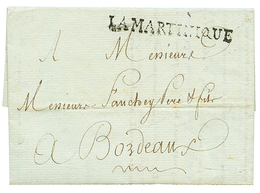 PAQUEBOT DU ROI : 1787 Cachet LA MARTINIQUE Sur Lettre Avec Texte De ST PIERRE Pour BORDEAUX. Verso, Taxe 20 En Rouge +  - Autres & Non Classés