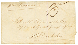 1851 Cachet Anglais MARTINIQUE Au Verso D'une Lettre De MARTINIQUE Pour DUBLIN (IRLANDE). TB. - Autres & Non Classés