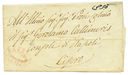 EGYPT - POSTA EUROPEA : 1822 Extremely Rare Cachet REAL SERVIZIO In Red On Entire Letter Datelined "DAMIATA" To CYPRUS.  - Otros & Sin Clasificación