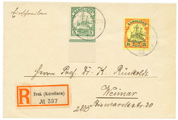 CAROLINES : 1908 5pf + 25pf Canc. TRUK KAROLINEN On REGISTERED Envelope To WEIMAR. RARE. Vf. - Carolinen