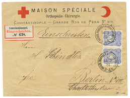 "RED-CROSS" : 1881 GERMANY 20pf(x2) Canc. KAISERL. DEUTSCH P.A CONSTANTINOPEL On "RED CROSS" REGISTERED Envelope To BERL - Deutsche Post In Der Türkei