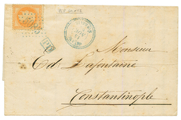 ROMANIA - French Post Office : 1868 FRANCE 40c Canc. GC 5085 + GALATZ MOLDAVIE On Entire Letter To CONSTANTINOPLE. Vvf. - Andere & Zonder Classificatie