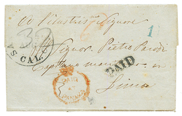 CALIFORNIA Via British P.O PANAMA To PERU : 1853 PAID AT PANAMA + SAN FRANCISCO On Cover To LIMA. RARE . HOLCOMBE Certif - Other & Unclassified
