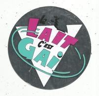 Autocollant , LE LAIT C'EST GAI - Stickers