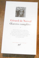 Gérard De Nerval Œuvres Complètes II - La Pleyade