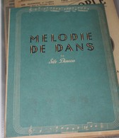 Partition De " Mélodie De Dans " - Scores & Partitions