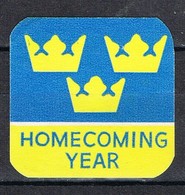 Viñeta, Label, Vignette SUECIA Sverige. Homecoming Year  * - Variedades Y Curiosidades