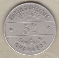 73.  Savoie. Chambéry. Société Coopérative Des Agents De La Cie P.L.M. 5 Francs 1898, En Maillechort - Monetary / Of Necessity