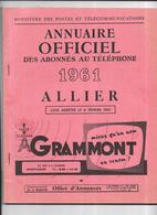 DEPT 03 - ANNUAIRE Officiel Des Abonnés Au Téléphone  Année 1961  - - Directorios Telefónicos