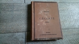 Traité Mathématique De L'écarté De émile Dormoy 1887 Préface De Francisque Sarcey Jeu De Cartes - Palour Games