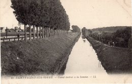 SAINT-VALERY-SUR-SOMME - CANAL LATERAL A LA SOMME - Saint Valery Sur Somme