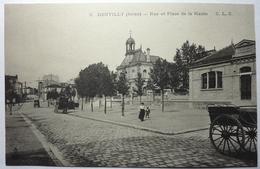 RUE ET PLACE DE LA MAIRIE - GENTILLY - Gentilly