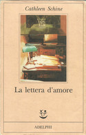 CATHLEEN SHINE - La Lettera D'amore. - Novelle, Racconti