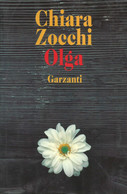 CHIARA ZOCCHI - Olga. - Novelle, Racconti