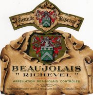 Etiquette Vin Beaujolais "Richevel" Années 50. Vernaux à Beaune. - Beaujolais