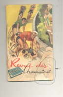 Album " Revue Des Champions " Publicité Papier à Cigarette "RIZLA " Cyclisme, Vélo, Coureur Détails Voir Descriptif (van - Albumes & Catálogos