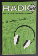 Revue Illustrée Radio Ref - Revue Des Ondes Courtes - N° 2 - Février 1976 - Audio-Video