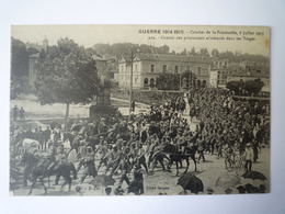 GP 2019 - 1246  Combat De La FONTENELLE , 8 Juillet 1915  -  Convoi De Prisonniers Allemands Dans Les Vosges   XXX - Other & Unclassified