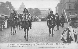 TOURNAI - CORTEGE - TOURNOI DE CHEVALERIE JUILLET 1913 - Tournai