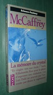 PRESSES POCKET SF 5537 : La Mémoire Du Crystal (La Transe Du Crystal) //Anne McCaffrey - Décembre 1995 - Presses Pocket