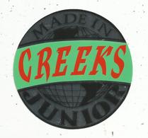 Autocollant , Made In CREEKS  ,  Junior - Stickers