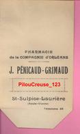 87 Haute Vienne - SAINTSULPICE LAURIERE - Pharmacie De La Cie D'Orléans J. PENICAUD GRIMAUD - Sachet Papier - TBE - Matériel Et Accessoires