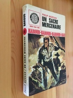 Edition De L’ARABESQUE BAROUD N° 51  UN SACRE MERCENAIRE  Philip MORGAN - E.O. 1969 - Editions De L'Arabesque