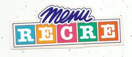 Autocollant , Menu RECRE - Stickers