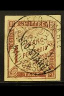 DIEGO SUAREZ POSTAGE DUES  1892 1fr Maroon, Yv 13 Used. Attractive Appearance But With 2 Small Closed Tears At Foot. Rar - Sonstige & Ohne Zuordnung