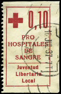 All. 0 1954 - Pro Hospitales De Sangre. Juventud Libertaria Local. 10 Cts. Muy Raro - Spanish Civil War Labels