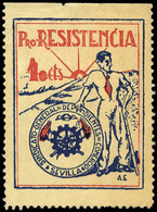 All. ** 2 - SEVILLA. “Pro Resistencia 10 Cts.” Muy Raro Ejemplar. Lujo. - Republican Issues