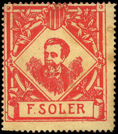 Nathan * 38 - 1900. Cataluña. “F. Soler” (tamaño Grande) 1 Valor Color Rojo Sobre Blanco. Raro - Nationalist Issues