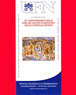 Nuovo - VATICANO - 2019 - Bollettino - 25 Anni Della Fine Dei Lavori Di Restauro Della Cappella Sistina - BF 09 - Storia Postale