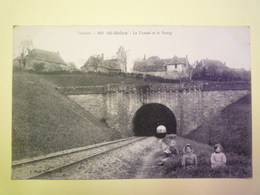 GP 2019 - 1310  SAINT-SOLVE  (Corrèze)  :  Le Tunnel Et Le BOURG   1915   XXX - Otros & Sin Clasificación