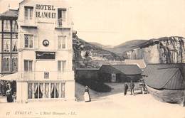 76-ETRETAT- L'HÔTEL BLANQUET - Etretat