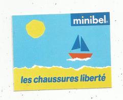 Autocollant ,  MINIBEL , Les Chaussures Liberté - Pegatinas