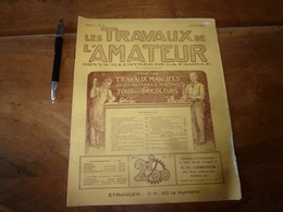1924 LES TRAVAUX DE L'AMATEUR:Faire(Supprim Coup De Soleil;Cadran Solaire;Conserver Feuilles Pour Déco;Clichés Utile;etc - Do-it-yourself / Technical