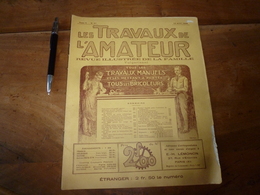 1924 LES TRAVAUX DE L'AMATEUR:Faire(Supprim Coup De Soleil;Cadran Solaire;Conserver Feuilles Pour Déco;Clichés Utile;etc - Bricolage / Technique