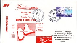 1er Vol Pointe-à-Pitre Lyon 1979 - Air France Boeing 747 - Aéroport GA (guichet Annexe) - Guadeloupe - Ertsflug Flight - Storia Postale