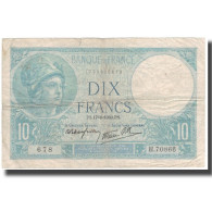 France, 10 Francs, Minerve, 1939-08-17, B+, Fayette:7.5, KM:84 - 10 F 1916-1942 ''Minerve''