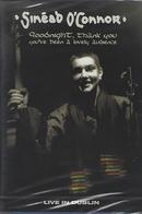 Sinead O'Connor - Goodnight, Thank You - DVD - Concert Et Musique